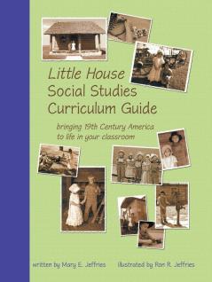 Little House Social Studies Curriculum Guide