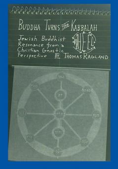 Buddha Turns the Kabbalah Wheel