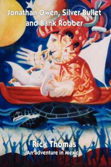 Jonathan Owen Silver Bullet and Bank Robber