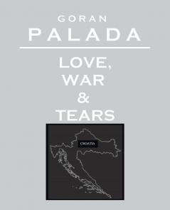 Love War & Tears