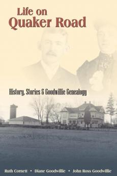 Life on Quaker Road