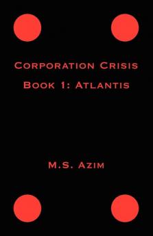 Corporation Crisis Book I