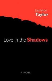 Love in the Shadows