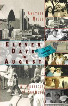 Eleven Days in August
