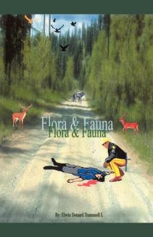 Flora & Fauna