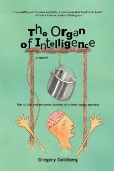 The Organ of Intelligence