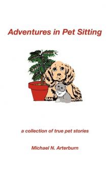 Adventures in Pet Sitting