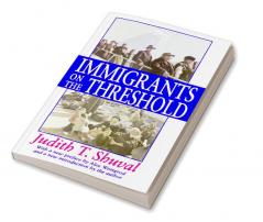 Immigrants on the Threshold