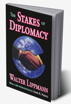 Stakes of Diplomacy