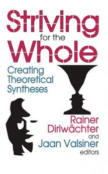 Striving for the Whole
