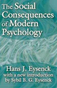 Social Consequences of Modern Psychology