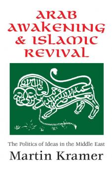 Arab Awakening and Islamic Revival