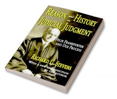 Reason and History in Judicial Judgment