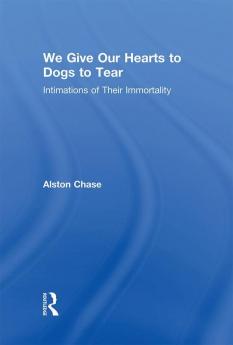 We Give Our Hearts to Dogs to Tear