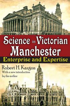 Science in Victorian Manchester