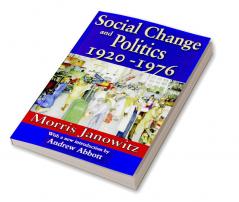 Social Change and Politics