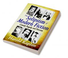 Solipsism of Modern Fiction