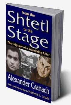 From the Shtetl to the Stage