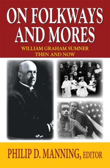 On Folkways and Mores