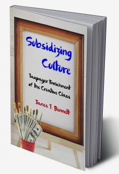 Subsidizing Culture