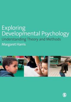 Exploring Developmental Psychology