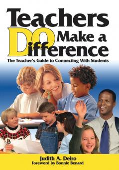 Teachers DO Make a Difference