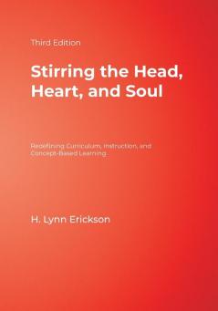 Stirring the Head Heart and Soul