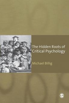 The Hidden Roots of Critical Psychology