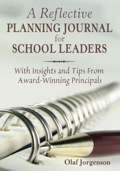 Reflective Planning Journal for School Leaders
