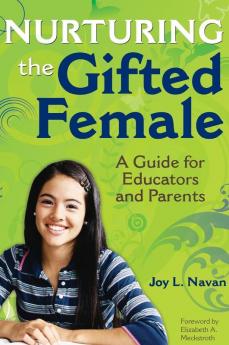 Nurturing the Gifted Female