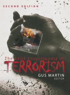 The SAGE Encyclopedia of Terrorism Second Edition