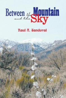 Between the Mountain and the Sky