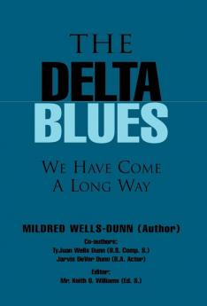 The Delta Blues