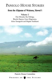 Paniolo House Stories