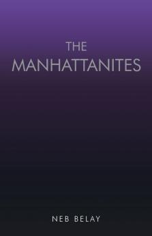 The Manhattanites