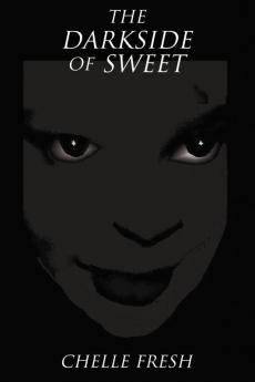 The Darkside of Sweet