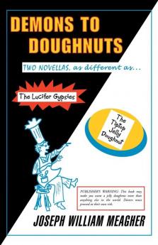 Demons to Doughnuts