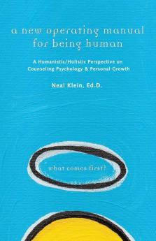 A New Operating Manual for Being Human