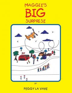 Maggie's Big Surprise