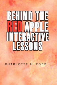 Behind the Red Apple Interactive Lessons