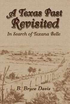 A Texas Past Revisited