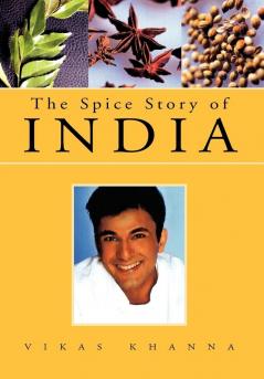 The Spice Story of India