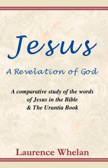 Jesus a Revelation of God