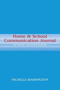 Home & School Communication Journal
