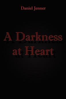 A Darkness at Heart