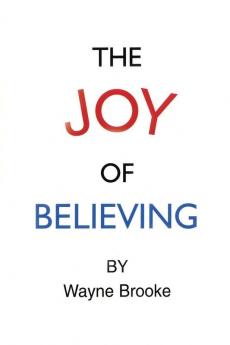 The Joy of Believing