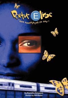 Poetik Elise ''Has Something to Say''