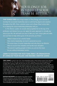 Mentor Leader The: Secrets to Building People and Teams That Win Consistently