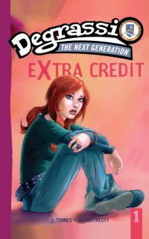 Turning Japanese: Degrassi Extra Credit #1: 01 (Degrassi: Next Generation (Paperback))