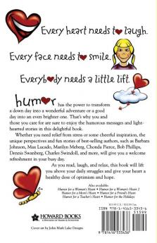 Humor for the Heart: Stories Quips and Quotes to Lift the Heart